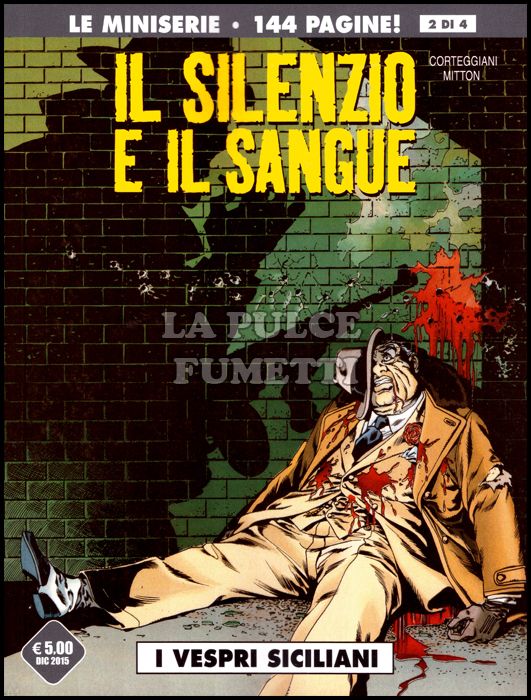 COSMO SERIE GRIGIA #     12 - IL SILENZIO E IL SANGUE 2: I VESPRI SICILIANI